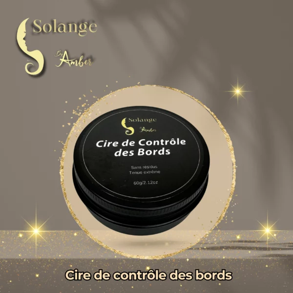 Cire de contrôle des bords